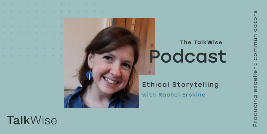 Ethical storytelling, Rachel Erskine